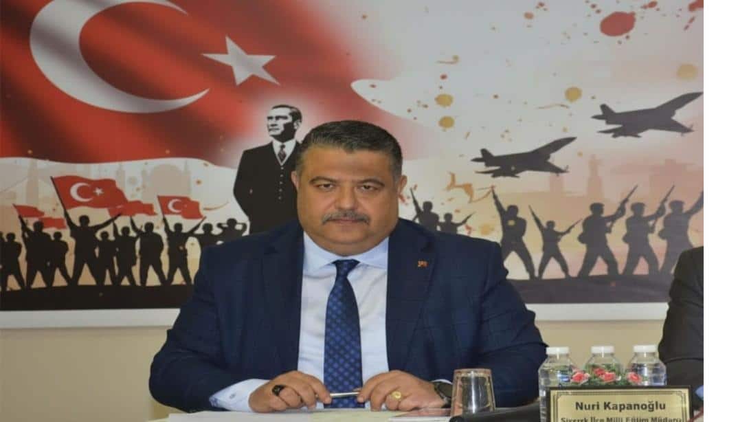Siverek İlçe Milli Eğitim Müdürümüz Sayın Nuri Kapanoğlu'ndan 29 Ekim Cumhuriyet Bayramı Mesajı